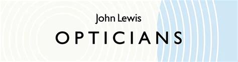 john lewis opticians.